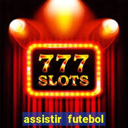 assistir futebol premiere ao vivo gratis